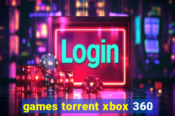 games torrent xbox 360